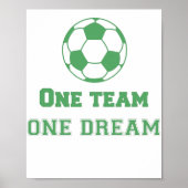 Team Quote One Team One Dream Soccer Poster (Vorne)