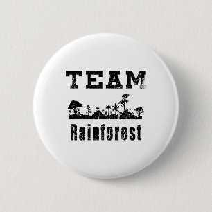 Team Rainforest Earth Day Vintag Button