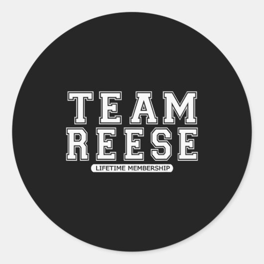 Team Reese Family Surname Reunion Crew Member Gift Runder Aufkleber (Vorderseite)