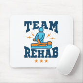 Team Rehab Physikalischer Therapeut Squad Mitarbei Mousepad (Mit Mouse)