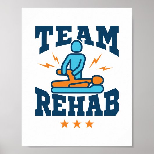 Team Rehab Physikalischer Therapeut Squad Mitarbei Poster (Vorne)