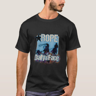 Team Roper Rope Dally und Face Rodeo C T-Shirt
