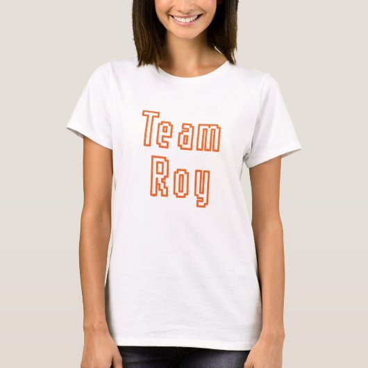 Team Roy T-Shirt (Vorderseite)