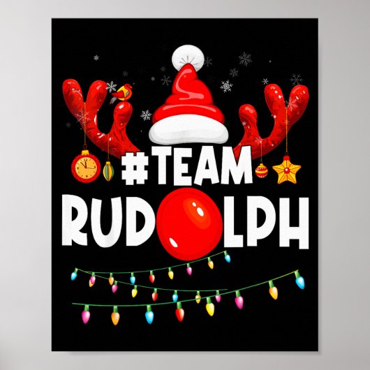 Team Rudolph-cool Christmas Reindeer Costume Poster (Vorne)