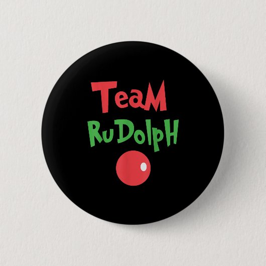 Team Rudolph - Rudolph das rotnasige Rentier Button (Vorderseite)