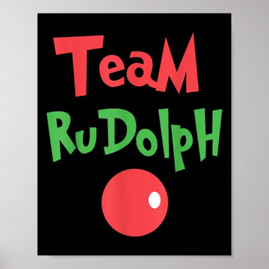 Team Rudolph - Rudolph The Red Nose Reindeer Poster (Vorne)