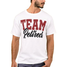 Team Ruhestand Für Männer Lustiges Ruhestand Rentn