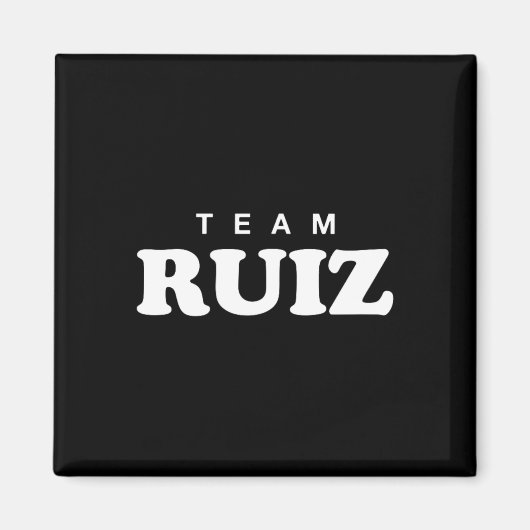 Team Ruiz Personalisierte Nachname Brautbauernfami Magnet (Vorne)