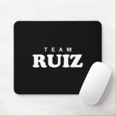 Team Ruiz Personalisierte Nachname Brautbauernfami Mousepad (Mit Mouse)