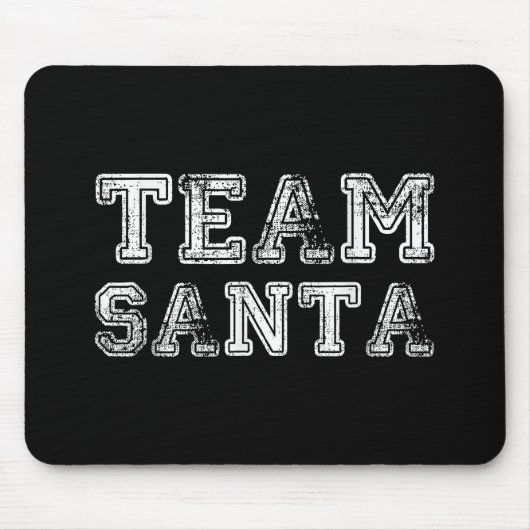 Team Santa Funny Weihnachten Mousepad (Vorne)