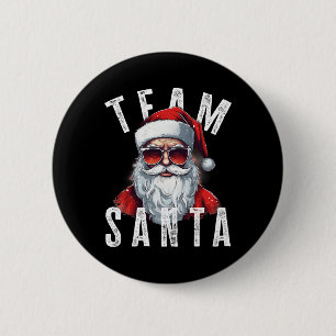 Team Santa Weihnachten Lustiges Xmas Weihnachtsman Button