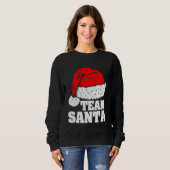 Team Santa Weihnachtsfeier Not Apparel Sweatshirt (Vorne ganz)