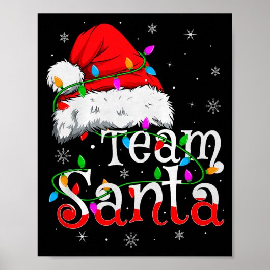 Team Santa Xmas Pajamas Matching Family Group Chri Poster (Vorne)