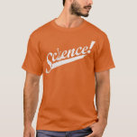Team Science T-Shirt<br><div class="desc">Team Science.Karo stellt unser Geologie-Thema zur Auswahl von Shirts für die besten in einzigartigen oder maßgeschneiderten,  handgefertigten Stücken aus unseren Bekleidungsläden heraus.</div>
