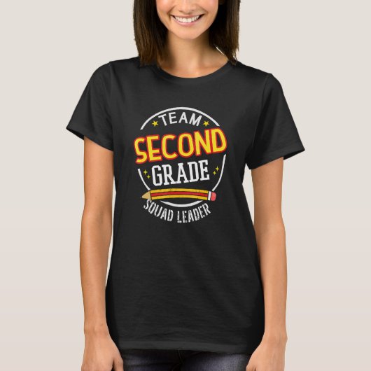Team Second Grade Squad Leader Back to School T-Shirt (Vorderseite)