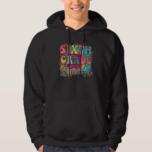Team Sixth Grade Squad First Day of Back to School Hoodie (Vorderseite)