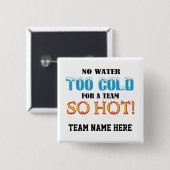 Team so heiß button (Vorne & Hinten)
