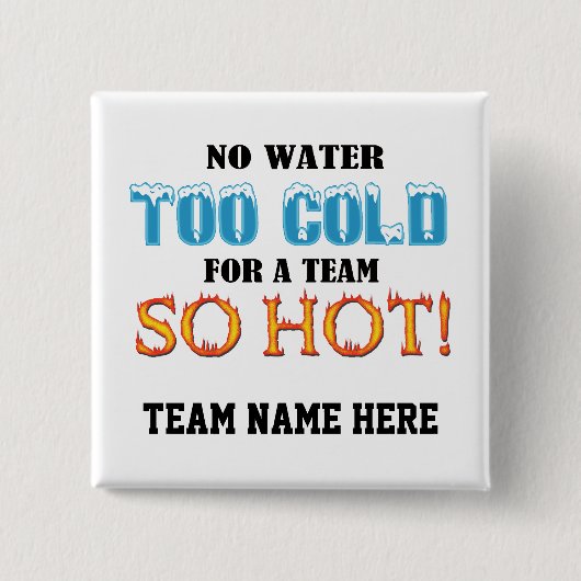 Team so heiß button (Vorderseite)