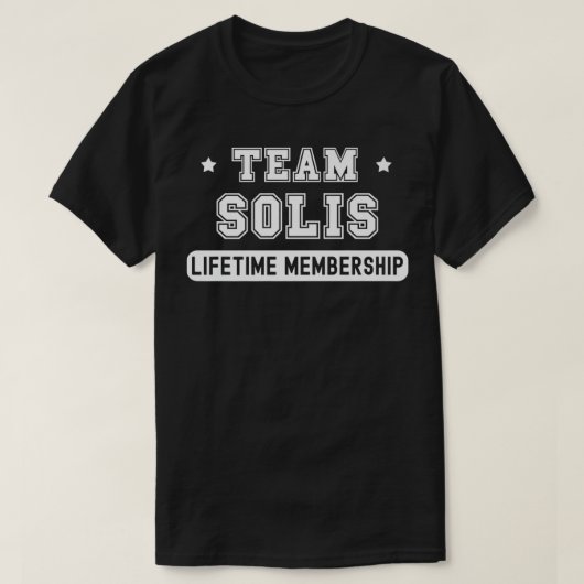 Team Solis Lifetime Mitgliedschaft Funny Familie l T-Shirt (Design vorne)