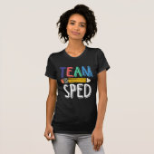 Team Sped Crew Special Bildung Lehrerschule T-Shirt (Vorne ganz)