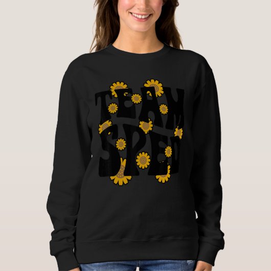 Team SPED Teacher Special Education Sunflower Retr Sweatshirt (Vorderseite)