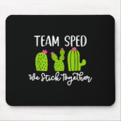 Team Sped We Stick Together Teacher Teaching Men W Mousepad (Vorne)