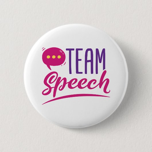 Team Speech SLP Language Pathologist Pathology Button (Vorderseite)