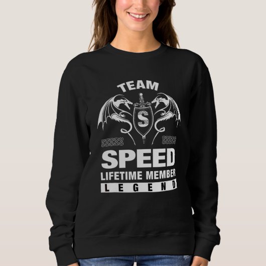 Team Speed Lebenslanges Mitglied Sweatshirt (Vorderseite)