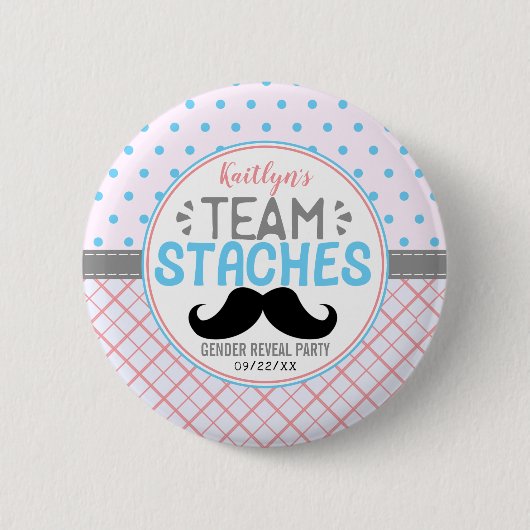 "Team Staches" Modernes Party zur Geschlechteroffe Button (Vorderseite)
