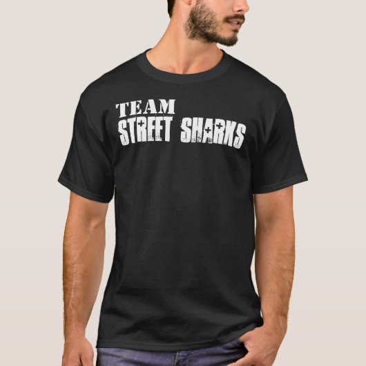 TEAM, Straßen-Haifische T-Shirt (Vorderseite)