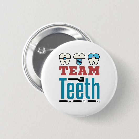 Team Teeth Dental Squad Mitarbeiter Zahnarzthygien Button (Vorne & Hinten)