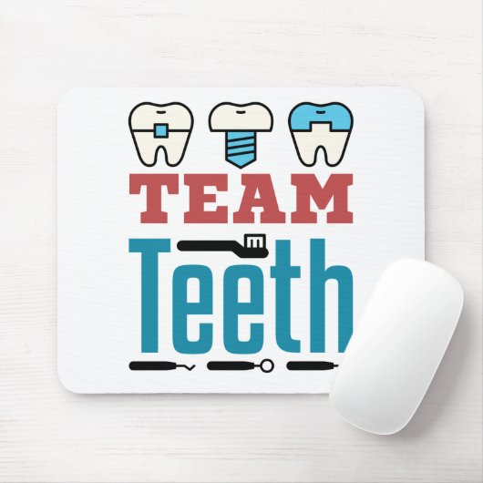 Team Teeth Dental Squad Mitarbeiter Zahnarzthygien Mousepad (Mit Mouse)