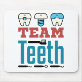 Team Teeth Dental Squad Mitarbeiter Zahnarzthygien Mousepad (Vorne)