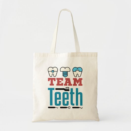 Team Teeth Dental Squad Mitarbeiter Zahnarzthygien Tragetasche (Vorne)