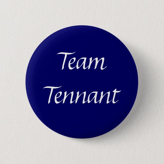 Team Tennant Knopf Button (Vorderseite)