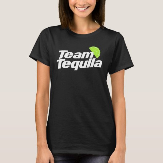 Team Tequila Tequila or drinker 2 T-Shirt (Vorderseite)