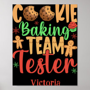 Team-Tester-Name für Cookie-Backen Feiertags-T-Shi Poster