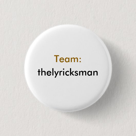 Team: thelyricksman button (Vorderseite)