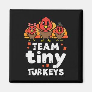Team Tiny Trukeys Niedlich Erntedank Day Nicu Nurs Magnet