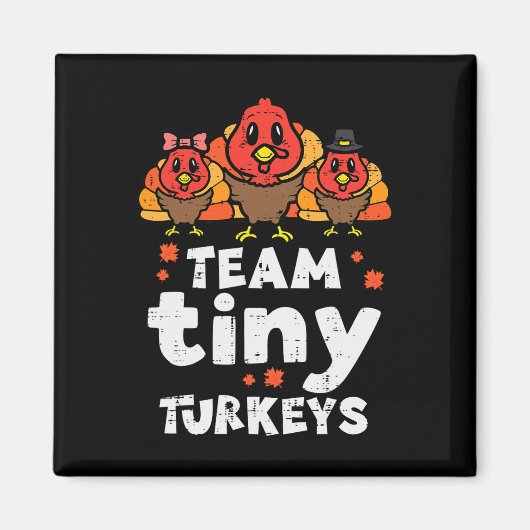 Team Tiny Trukeys Niedlich Erntedank Day Nicu Nurs Magnet (Vorne)