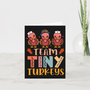 Team Tiny Turkeys Nurse Turkey Erntedank Fall N Karte