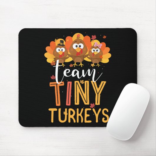 Team Tiny Turkeys Nurse Turkey Erntedank Fall N Mousepad (Mit Mouse)