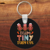 Team Tiny Turkeys Nurse Turkey Erntedank Fall N Schlüsselanhänger (Vorderseite)