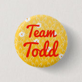 Team Todd Button (Vorderseite)