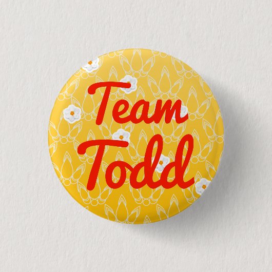 Team Todd Button (Vorderseite)