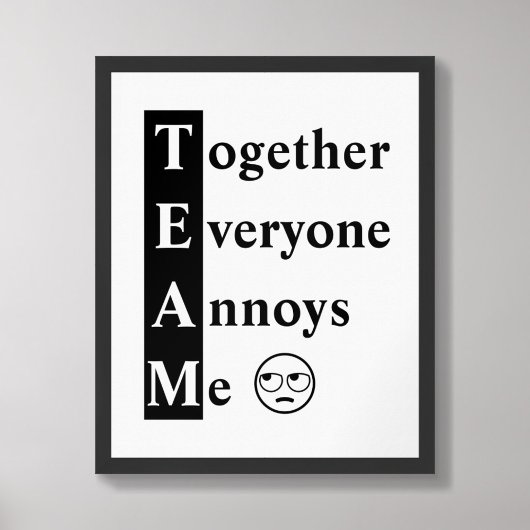 TEAM Together All Annodies Me Typografy Poster