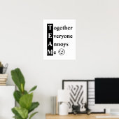 TEAM Together All Annodies Me Typografy Poster (Heimbüro)