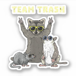 Team Trash Opossum Raccoon Rat, Gartenanlage für l Aufkleber