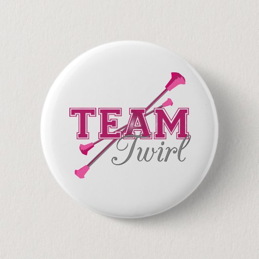 Team Twirl Baton Button (Vorderseite)