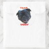 TEAM UGGY STICKERZ!! RUNDER AUFKLEBER (Tasche)